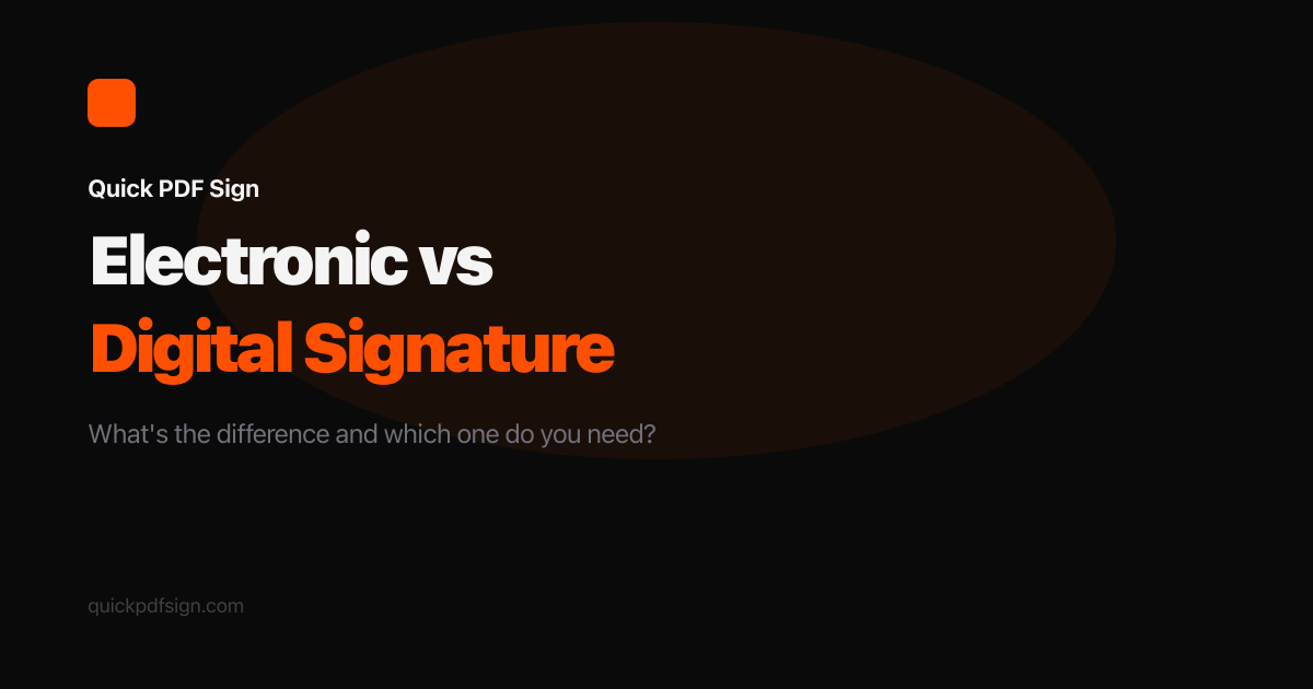 Electronic Signature vs Digital Signature: What's the Difference?