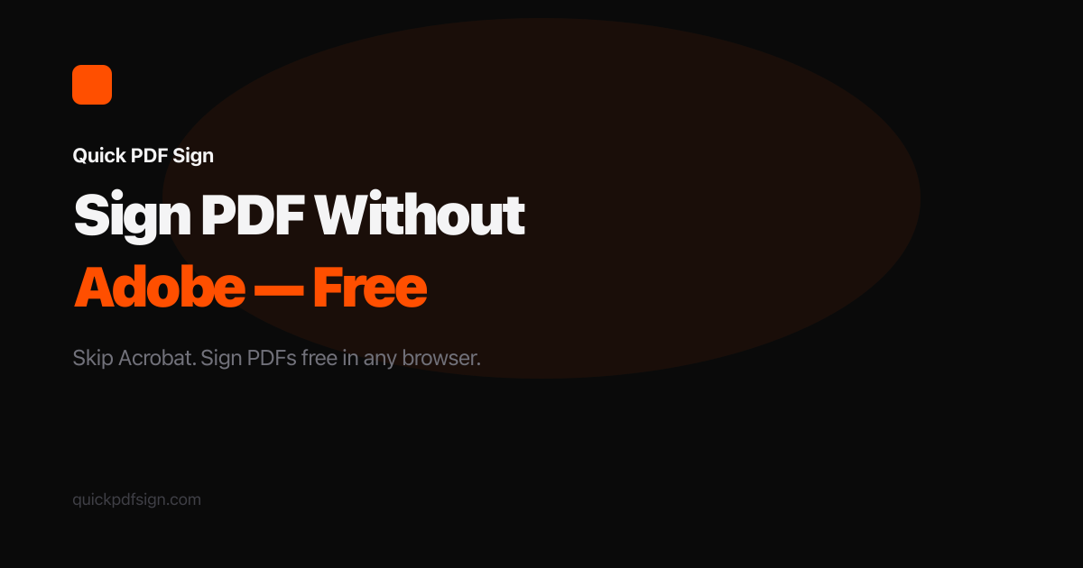 How to Sign a PDF Without Adobe Acrobat
